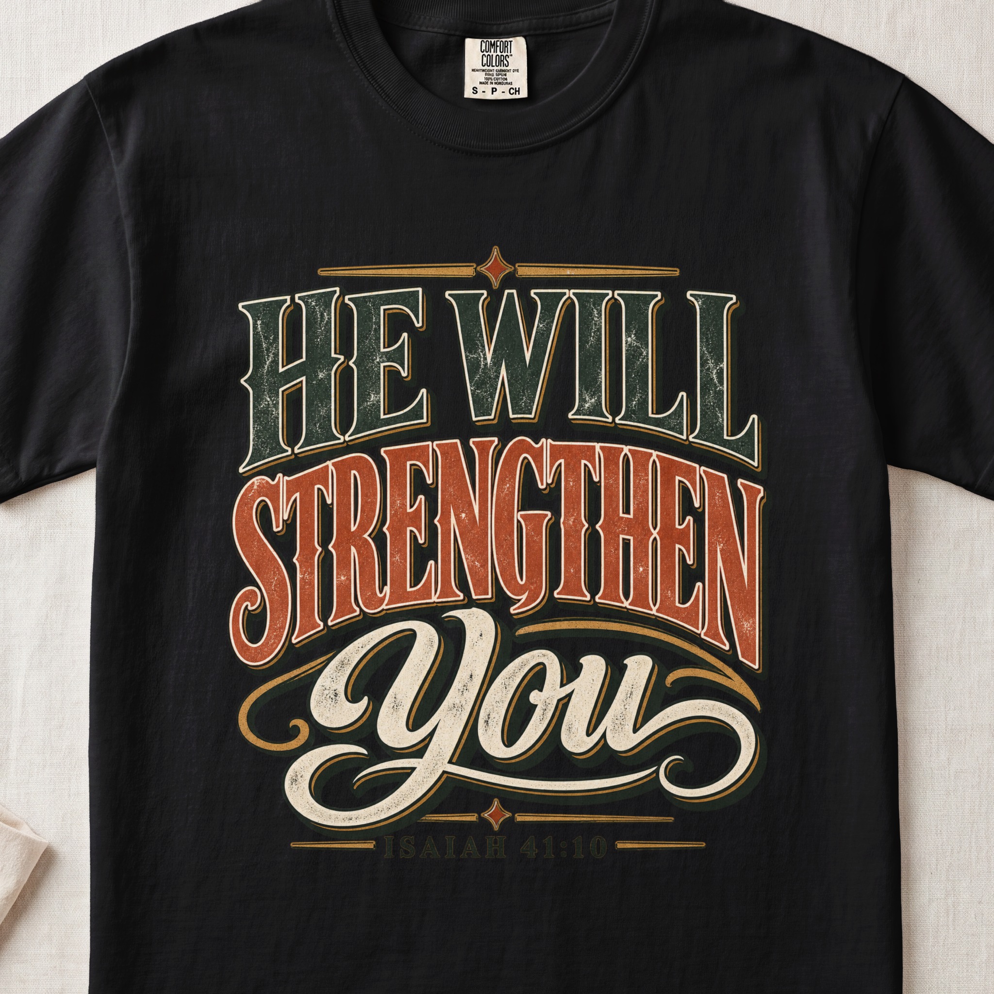 Christian T-Shirt He Will Strengthen You Isaiah 41:10 Faith Shirt, Retro Western Scripture Tee, Vintage Bible Verse Clothing Gift for Him - View 2 Christian T-Shirt He Will Strengthen You Isaiah 41:10 Faith Shirt, Retro Western Scripture Tee, Vintage Bible Verse Clothing Gift for Him - View 2