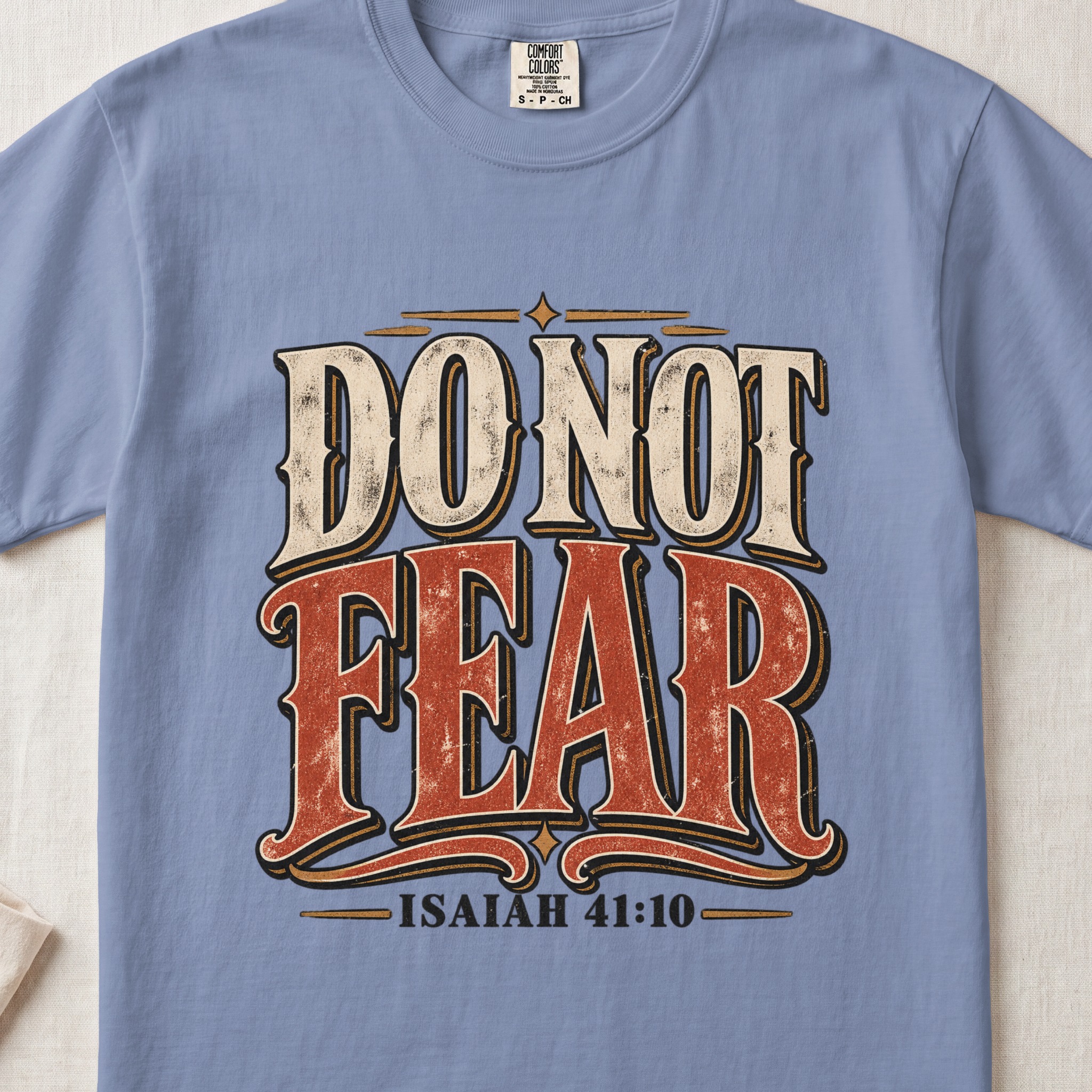 Do Not Fear Isaiah 41 10 T-Shirt, Vintage Christian Shirt, Faith Western Graphic Tee, Bible Verse Shirt, Scripture Tee Gift - View 6 Do Not Fear Isaiah 41 10 T-Shirt, Vintage Christian Shirt, Faith Western Graphic Tee, Bible Verse Shirt, Scripture Tee Gift - View 6