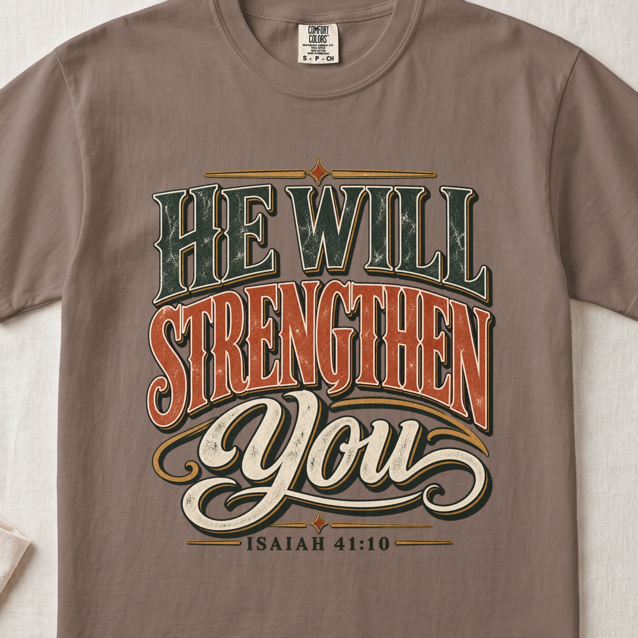 Christian T-Shirt He Will Strengthen You Isaiah 41:10 Faith Shirt, Retro Western Scripture Tee, Vintage Bible Verse Clothing Gift for Him - View 4 Christian T-Shirt He Will Strengthen You Isaiah 41:10 Faith Shirt, Retro Western Scripture Tee, Vintage Bible Verse Clothing Gift for Him - View 4
